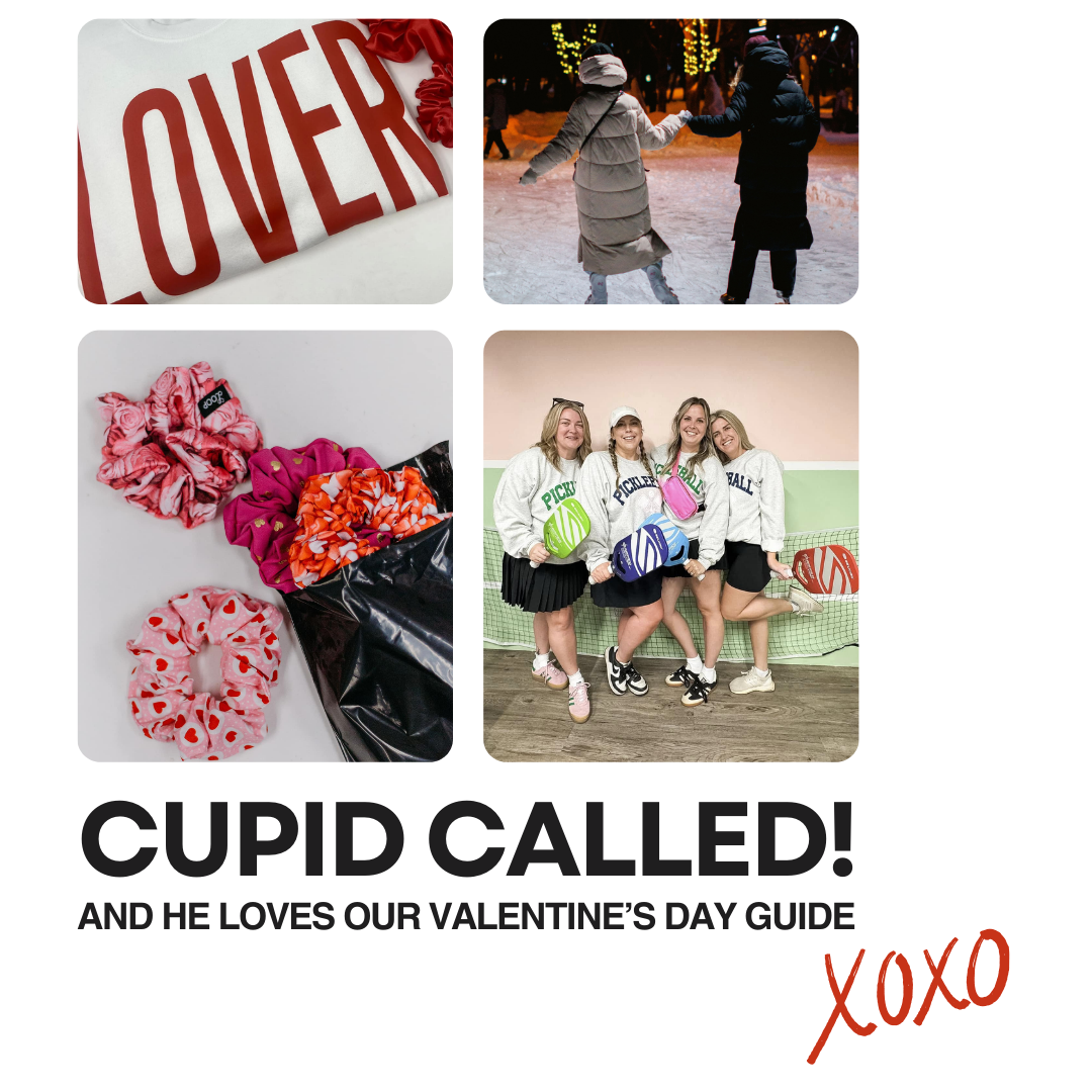 Cupid called, and he loves our Valentine's Day guide